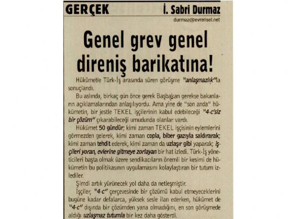 GENEL GREV GENEL DİRENİŞ BARİKATINA!