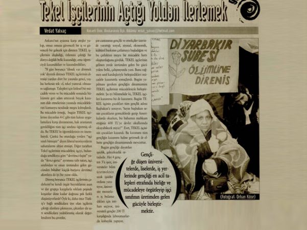 TEKEL İŞÇİLERİNİN AÇTIĞI YOLDAN İLERLEMEK