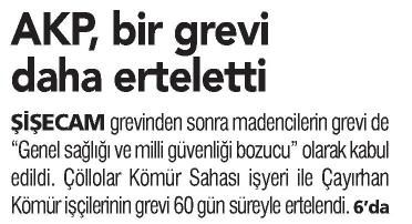 AKP BİR GREVİ DAHA ERTELETTİ