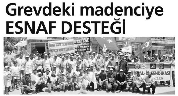 GREVDEKİ MADENCİYE ESNAF DESTEĞİ