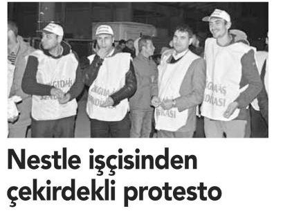 NESTLE İŞÇİSİNDEN ÇEKİRDEKLİ PROTESTO