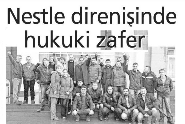 NESTLE DİRENİŞİNDE HUKUKİ ZAFER