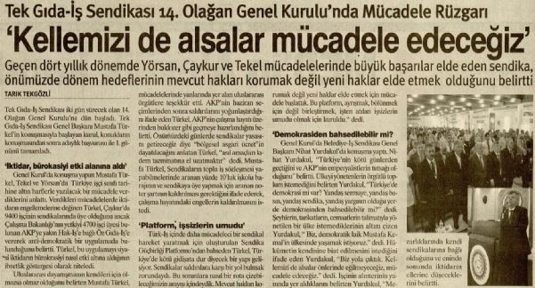 TEK GIDA-İŞ SENDİKASI 14. OLAĞAN GENEL KURULU’NDA MÜCADELE RÜZGARI