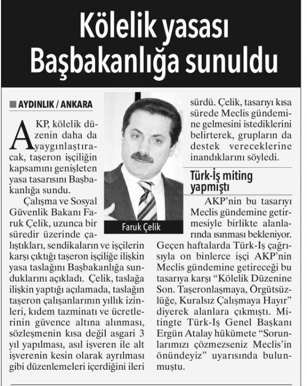 KÖLELİK YASASI BAŞBAKANLIĞA SUNULDU