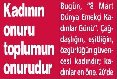 KADININ ONURU TOPLUMUN ONURUDUR