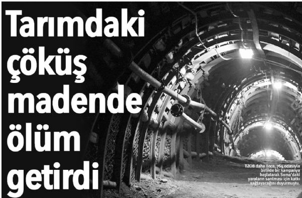 TARIMDAKİ ÇÖKÜŞ MADENDE ÖLÜM GETİRDİ