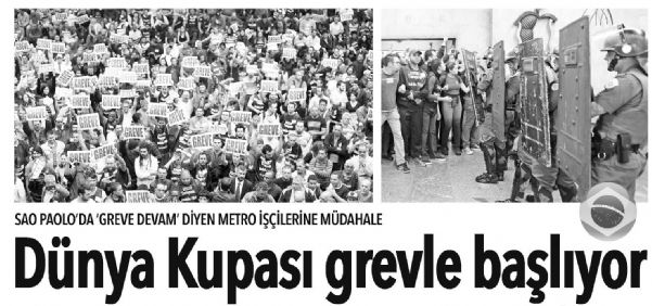 DÜNYA KUPASI GREVLE BAŞLIYOR