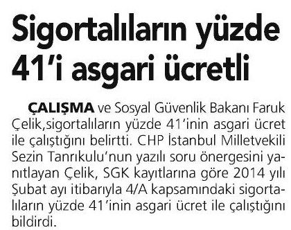 SİGORTALILARIN YÜZDE 41 ‘İ ASGARİ ÜCRETLİ