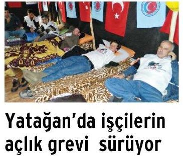 YATAĞAN’DA İŞÇİLERİ AÇLIK GREVİ SÜRÜYOR