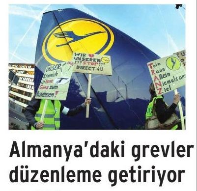 ALMANYA’DAKİ GREVLER DÜZENLEME GETİRİYOR