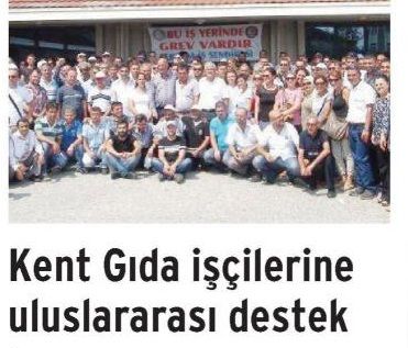 KENT GIDA İŞÇİLERİNE ULUSLARARASI DESTEK