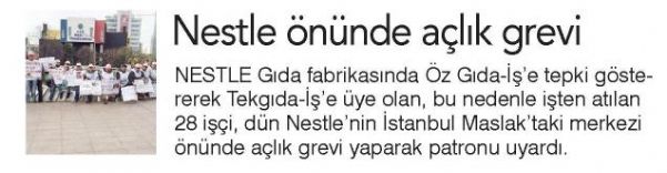 NESTLE ÖNÜNDE AÇLIK GREVİ