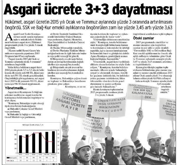 ASGARİ ÜCRETE 3+3 DAYATMASI