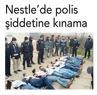 NESTLE’DE POLİS ŞİDDETİNE KINAMA