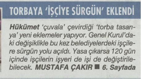 TORBAYA İSÇİYE SÜRGÜN EKLENDİ