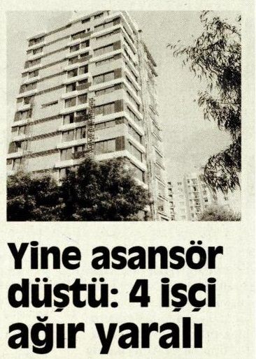 YİNE ASANSÖR DÜŞTÜ: 4 İŞÇİ AĞIR YARALI