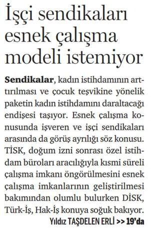 İŞÇİ SENDİKALARI ESNEK ÇALIŞMA MODELİ İSTEMİYOR