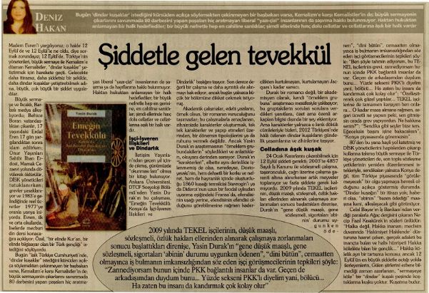 ŞİDDETLE GELEN TEVEKKÜL