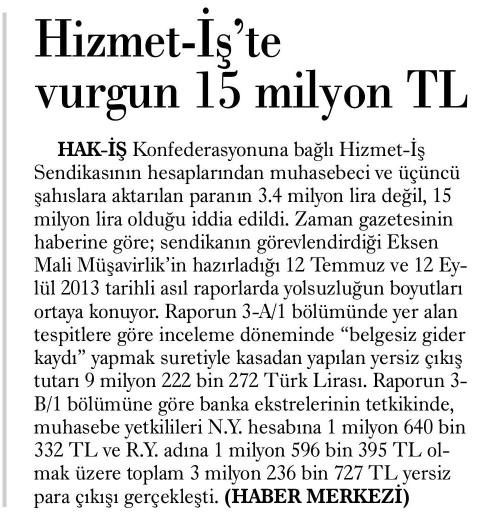 HİZMET-İŞ’TE VURGUN 15 MİLYON TL