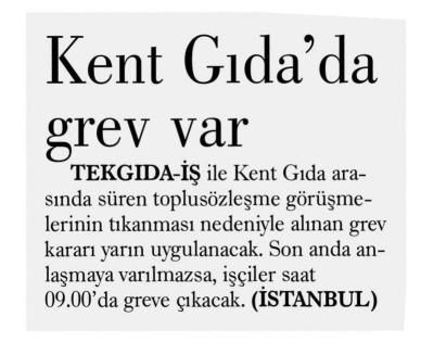 KENT GIDA’DA GREV VAR