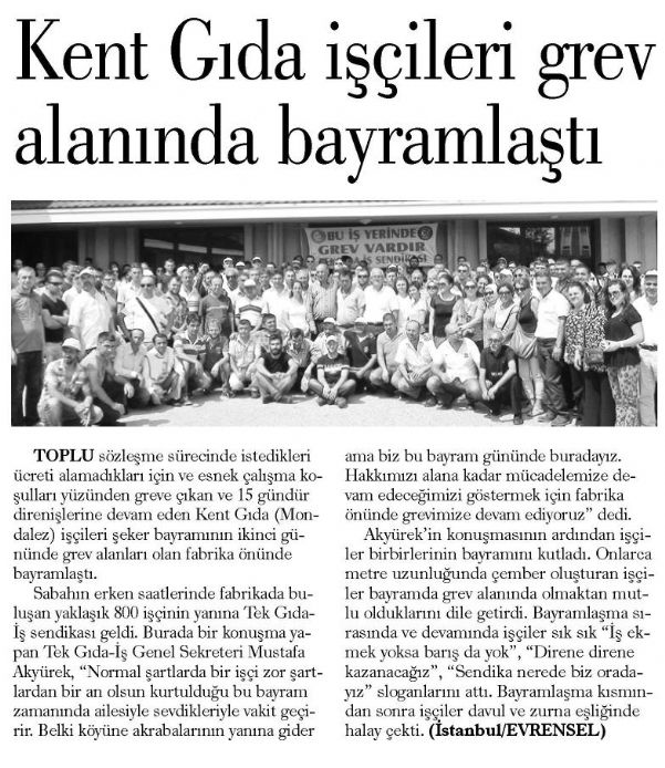 KENT GIDA İŞÇİLERİ GREV ALANINDA BAYRAMLAŞTI