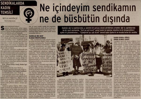 NE İÇİNDEYİM SENDİKAMIN NE DE BÜSBÜTÜN DIŞINDA