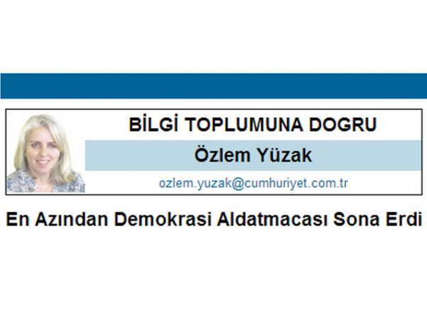 EN AZINDAN DEMOKRASİ ALDATMACASI SONA ERDİ