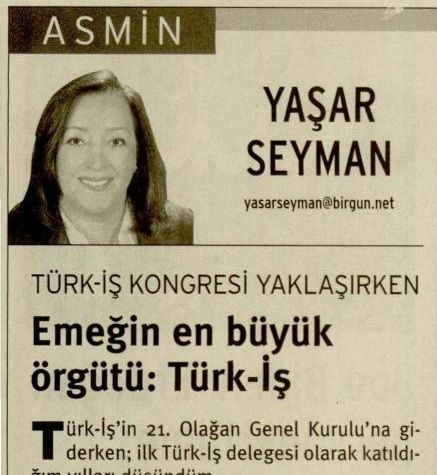 TÜRK-İŞ KONGRESİ YAKLAŞIRKEN
