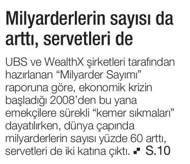 MİLYARDERLERİN SAYISI DA ARTTI, SERVETLERİ DE