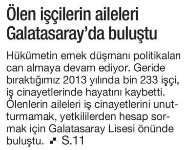 ÖLEN İŞÇİLERİN AİLELERİ GALATASARAY’DA BULUŞTU.