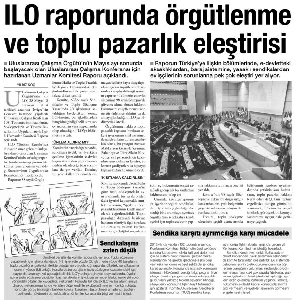 ILO RAPORUNDA ÖRGÜTLENME VE TOPLU PAZARLIK ELEŞTİRİSİ