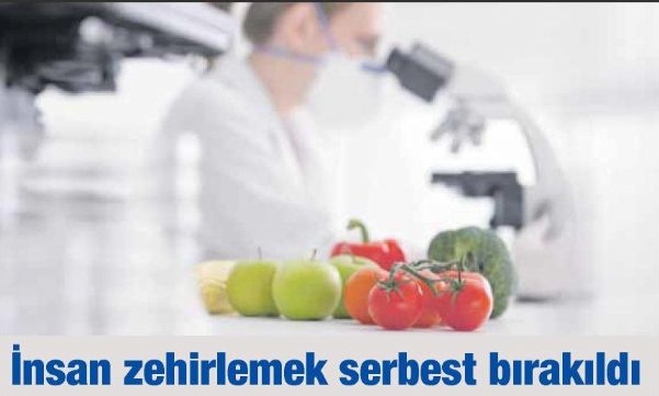 İNSANI ZEHİRLEMEK ARTIK SERBEST