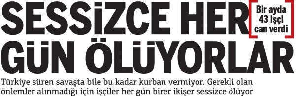 SESSİZCE HER GÜN ÖLÜYORLAR