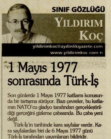 1 MAYIS 1977 SONRASINDA TÜRK-İŞ