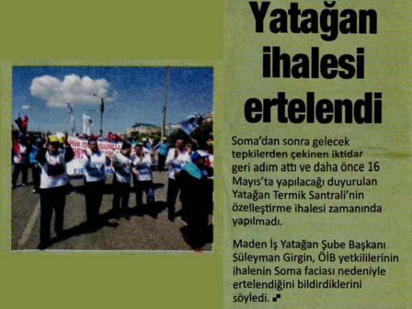 YATAĞAN İHALESİ ERTELENDİ
