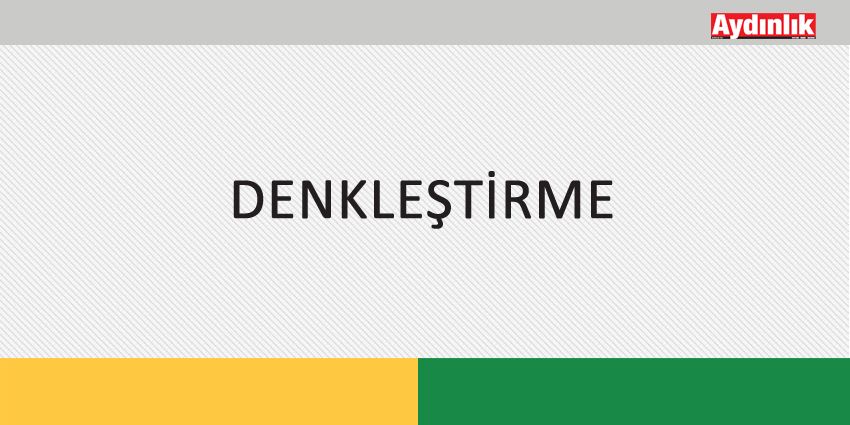DENKLEŞTİRME