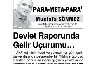 DEVLET RAPORUNDA GELİR UÇURUMU…