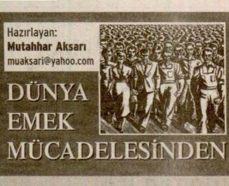 DÜNYA EMEK MÜCADELESİNDEN