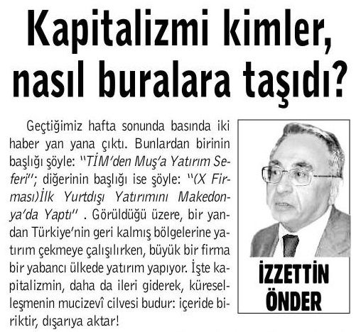 KAPİTALİZMİ KİMLER, NASIL BURALARA TAŞIDI?