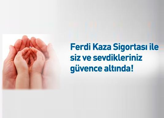 BÜTÜN ÜYELERİMİZE FERDİ KAZA SİGORTASI YAPTIRDIK