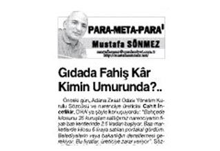 GIDA DA FAHİŞ KÂR KİMİN UMRUNDA?
