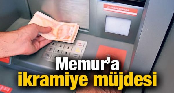 MEMUR EMEKLİLERİNE İKRAMİYE HÜKMÜ