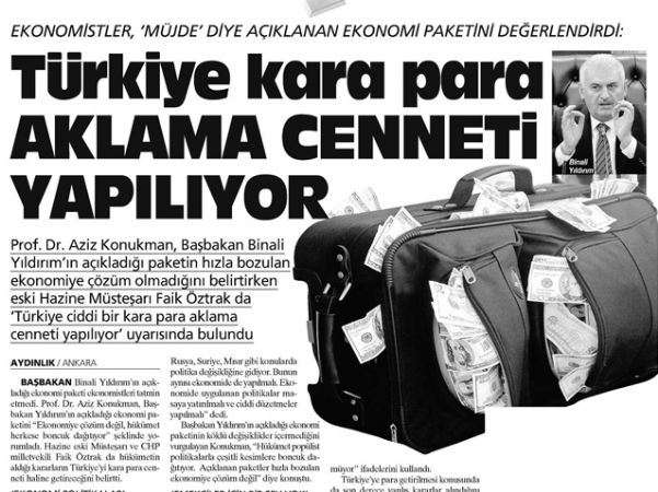 TÜRKİYE KARA PARA AKLAMA CENNETİ YAPILIYOR