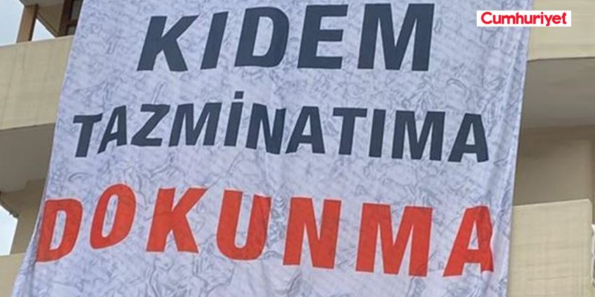 TÜRK-İŞ’TEN KIDEM MESAJI