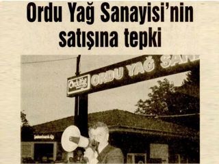 ORDU YAĞ SANAYİSİ’NİN SATIŞINA TEPKİ