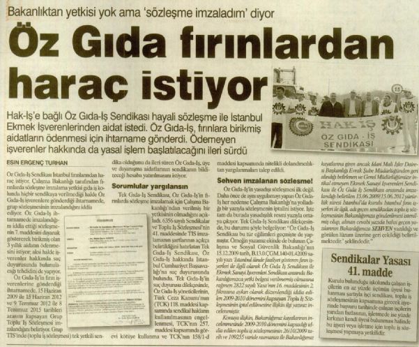 ÖZ GIDA FIRINLARDAN HARAÇ İSTİYOR