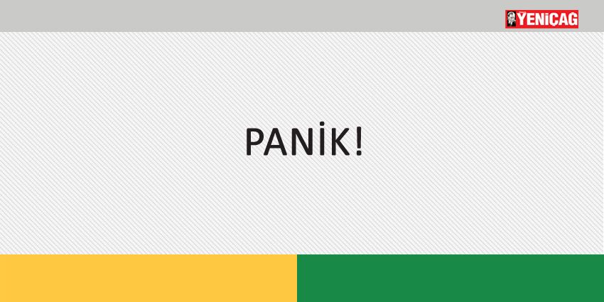 PANİK!