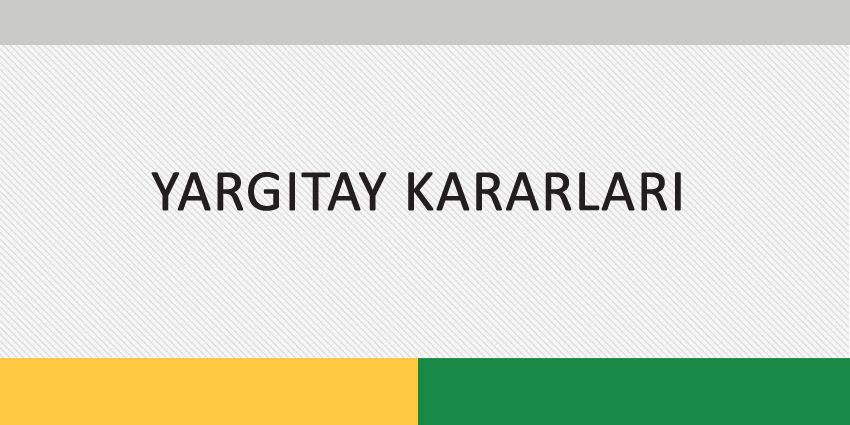 KIDEM TAZMİNATININ TAM OLARAK ÖDENDİĞİ DÖNEMLERİN TASFİYE NİTELİĞİNDE OLDUĞUNA DAİR YARGITAY KARARI