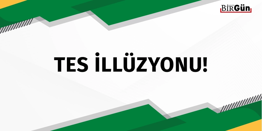 TES İLLÜZYONU!