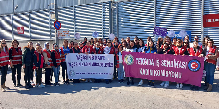 8 MART DÜNYA EMEKÇİ KADINLAR GÜNÜNÜZ KUTLU OLSUN